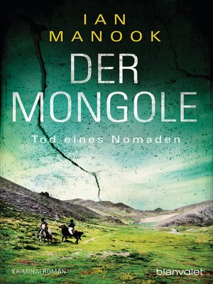 cover image of Der Mongole--Tod eines Nomaden